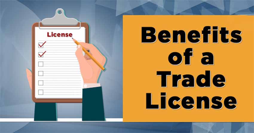 Benefits of obtaining a trade license